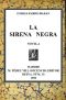 [Gutenberg 51450] • La Sirena Negra